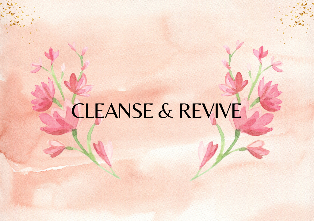 Cleanse And Revive